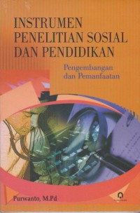 Instrumen Penelitian Sosial