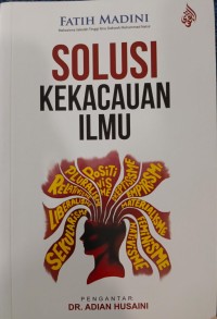 Solusi Kekacauan Ilmu