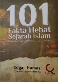 101 Fakta Hebat Sejarah Islam