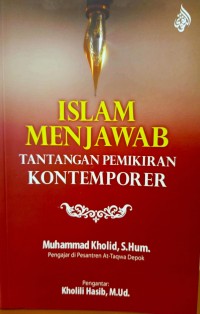 Islam Menjawab Tantangan Pemikiran Kontemporer