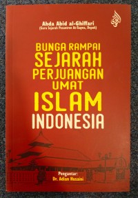 Bunga Rampai Sejarah Perjuangan Umat Islam Indonesia