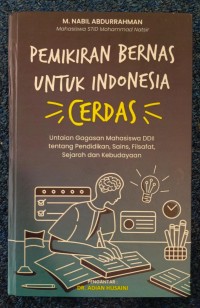 Pemikiran Bernas untuk Indonesia Cerdas