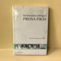 Berkenalan Dengan Prosa Fiksi