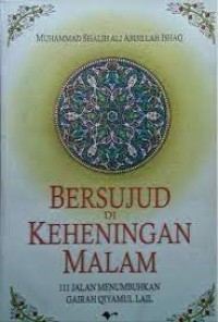 Bersujud Di Keheningan Malam