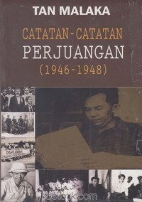 Catatan-catatan Perjuangan (1946-1948)