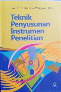 Teknik Penyusunan Instrumen Penelitian