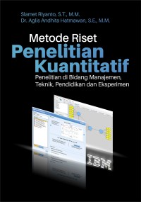 Metode Riset Penelitian Kuantitatif