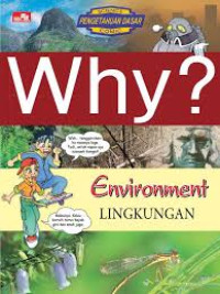 Why? Environment