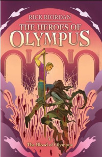 Image of The Heroes of Olympus #5 : The Blood of Olympus